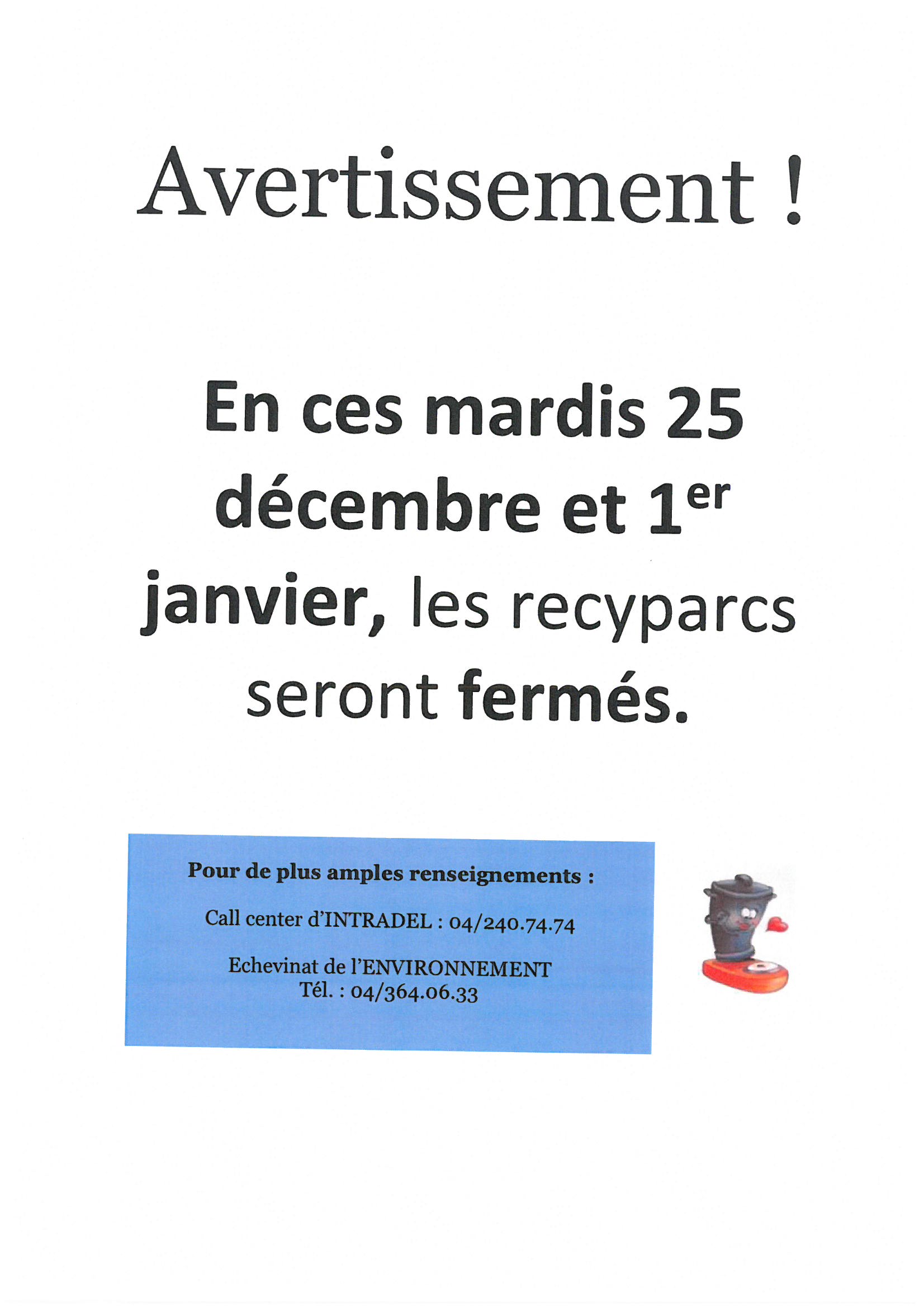 Fermeture des recyparcs les mardis 25 décembre et 1er janvier 